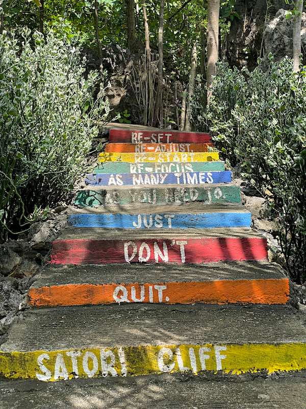 Satori Cliff Resort reminds: "Re-set, readjust, restart, and refocus as many times as you need to. Just don't quit!"
